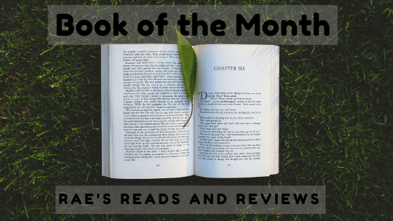 Book of the Month ~ Rae's Reads and Reviews