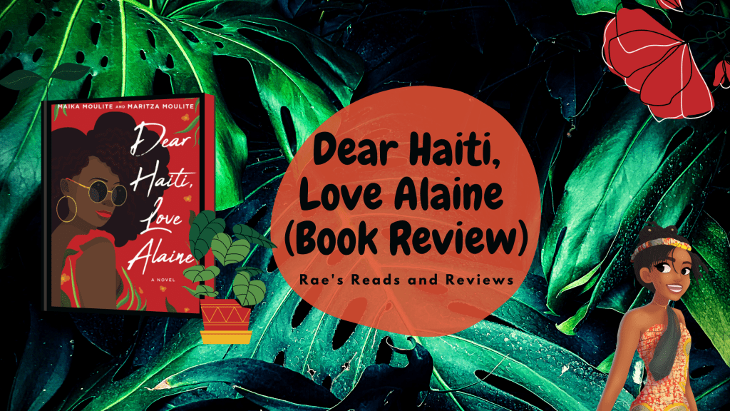 Dear Haiti, Love Alaine (Book&nbsp;Review)