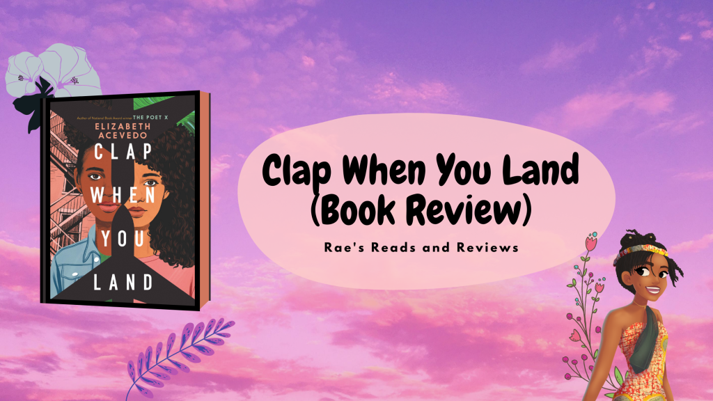 Clap When You Land (Book Review)