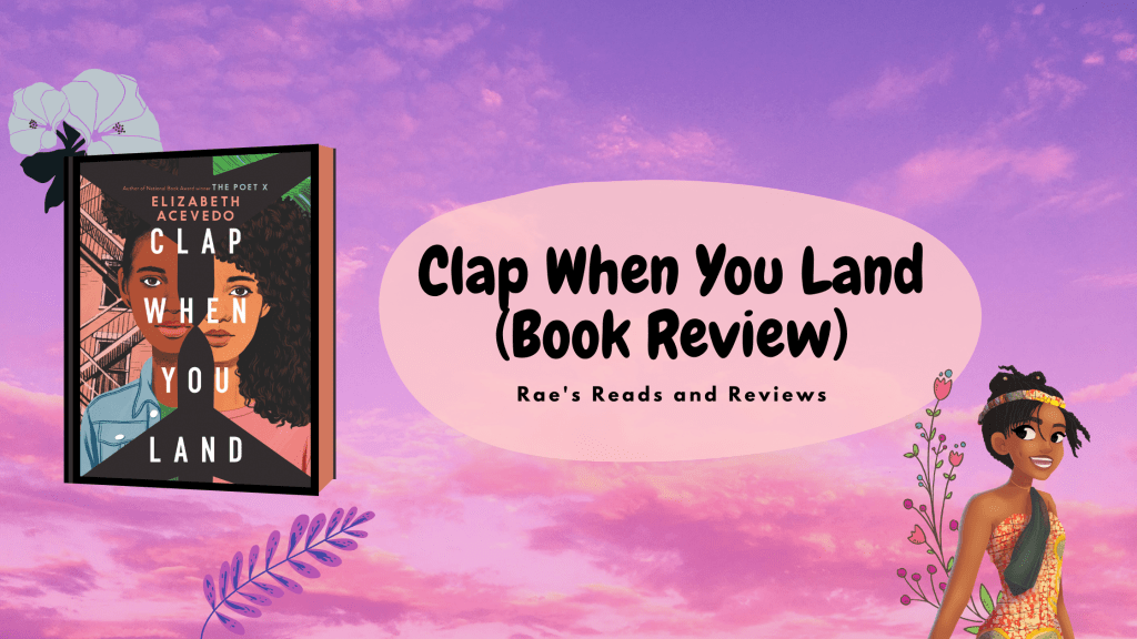 Clap When You Land (Book&nbsp;Review)