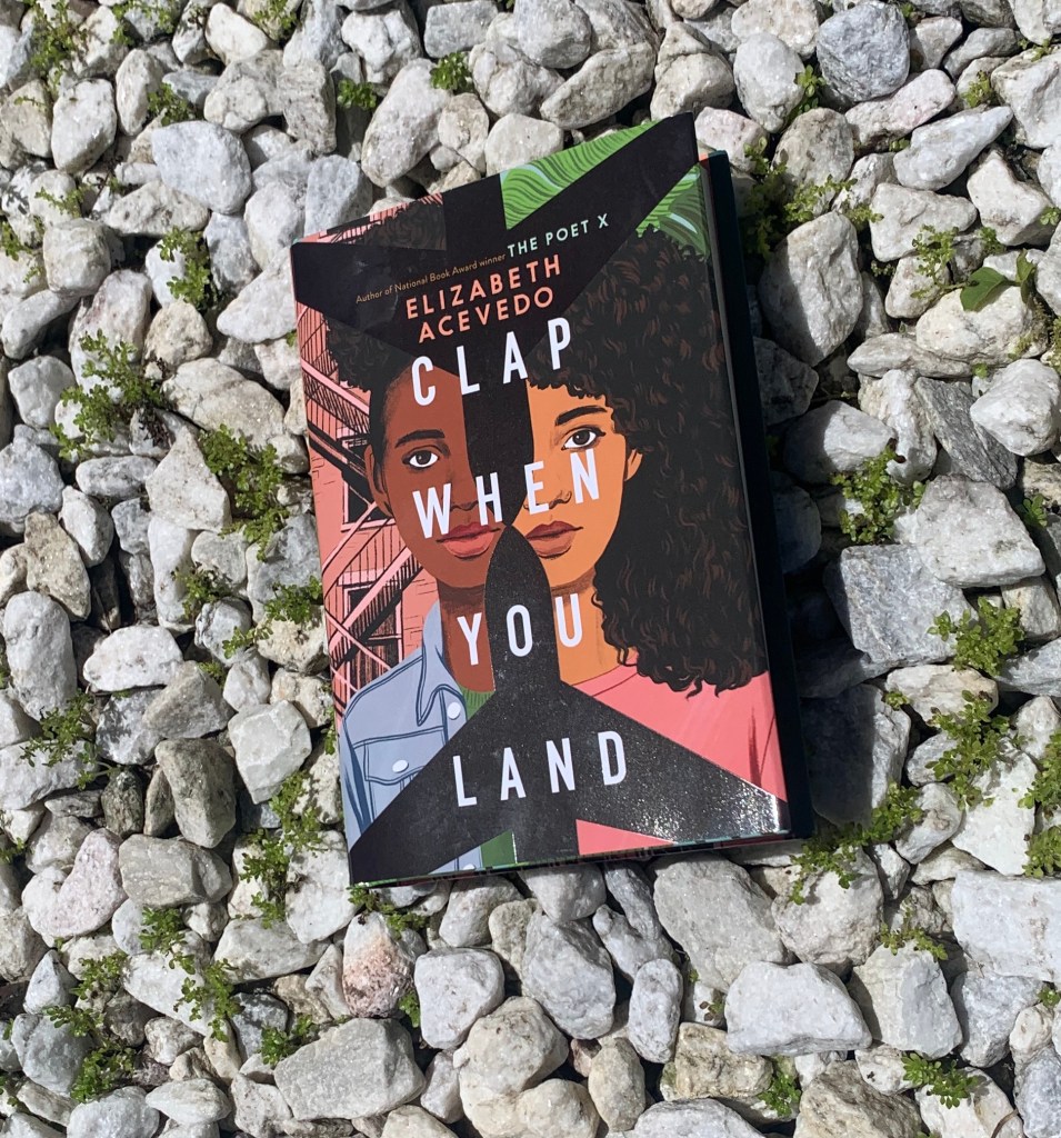 Clap When You Land by Elizabeth Acevedo ~ Rae's Reads and Reviews