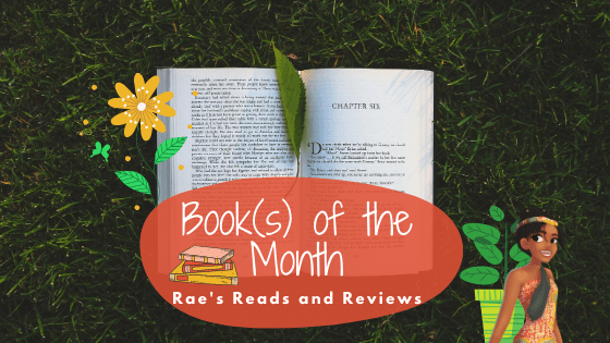 Book(s) of the Month ~ Rae's Reads and Reviews