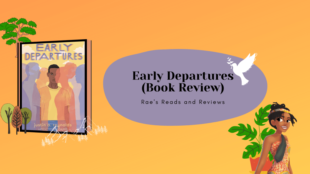 Early Departures Book Review ~ Rae's Reads and Reviews