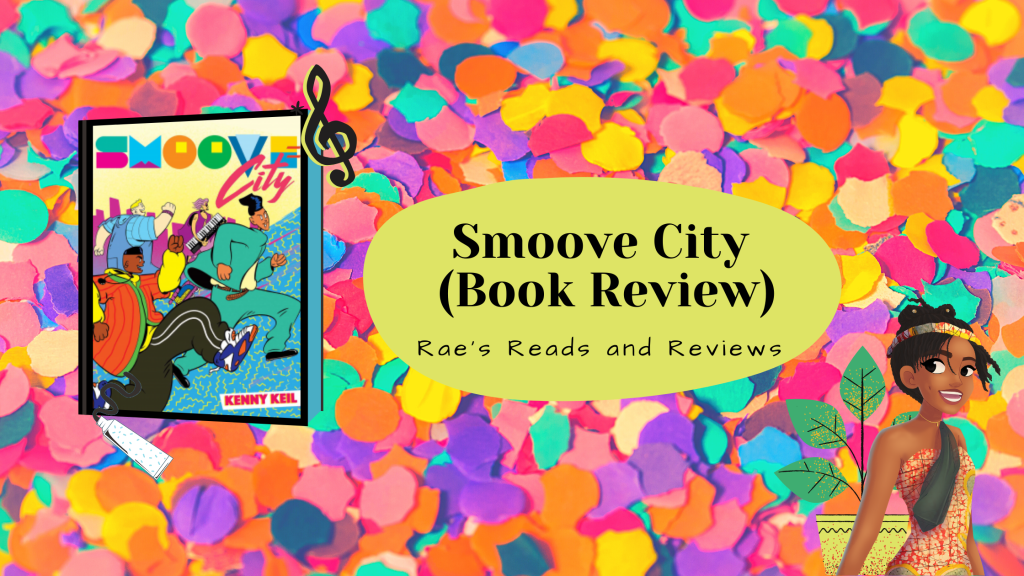 Smoove City Book Review  ~ Rae's Reads and Reviews