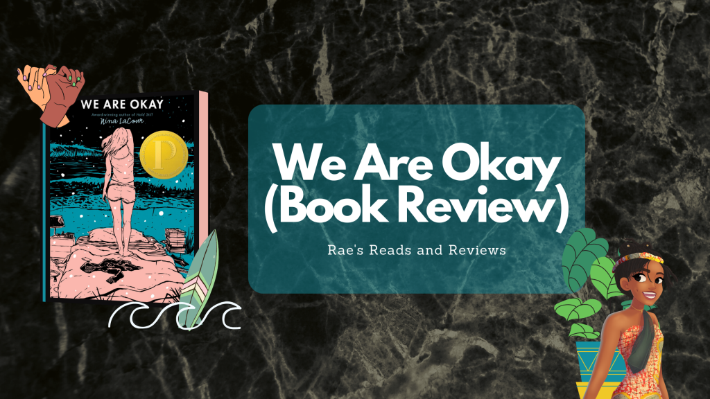 We Are Okay (Book Review)