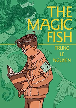 The Magic Fish by Trung Le Nguyen